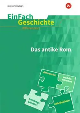 Rosenthal |  EinFach Geschichte ... differenziert. Das antike Rom | Buch |  Sack Fachmedien