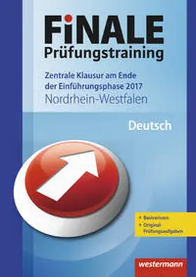 Dahmen / Fehr / Lindzus |  FiNALE Prüfungstraining / FiNALE Prüfungstraining Zentrale Klausuren am Ende der Einführungsphase Nordrhein-Westfalen | Buch |  Sack Fachmedien