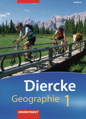 Eder / Felderer / Innerbichler |  Diercke Geographie - Südtirol | Buch |  Sack Fachmedien