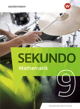  Sekundo 9. Schulbuch. Mathematik für differenzierende Schulformen. Für Nordrhein-Westfalen | Buch |  Sack Fachmedien