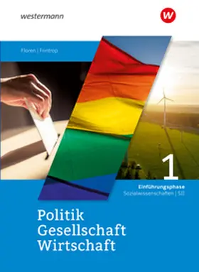 Frintrop-Bechthold |  Politik-Gesellschaft-Wirtschaft Sozialwissenschaften SII. Schulbuch Einführungsphase. Für Nordrhein-Westfalen | Buch |  Sack Fachmedien