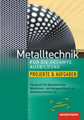 Nedo |  Metalltechnik für die gesamte Ausbildung. Arbeitsheft | Buch |  Sack Fachmedien