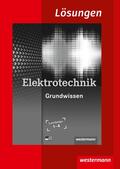 Hübscher / Klaue / Levy |  Elektrotechnik Grundwissen Lernfelder 1-4: Lösungen | Buch |  Sack Fachmedien