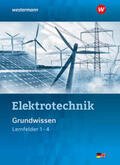 Hübscher / Klaue / Thielert |  Elektrotechnik. Grundwissen Lernfelder 1-4: Schülerband | Buch |  Sack Fachmedien