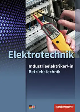 Dzieia / Hübscher / Jagla |  Elektrotechnik - Industrieelektriker/-in | Buch |  Sack Fachmedien