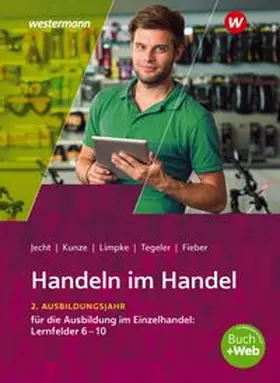 Heinemeier / Jecht / Limpke |  Handeln im Handel | Buch |  Sack Fachmedien