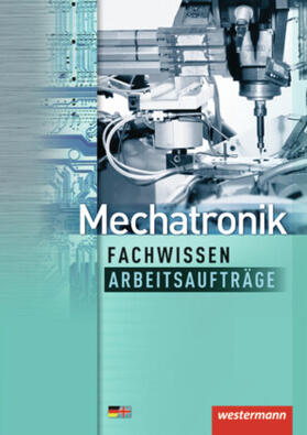 Fuhrmann / Krumnau / Simon |  Mechatronik Fachwissen | Buch |  Sack Fachmedien