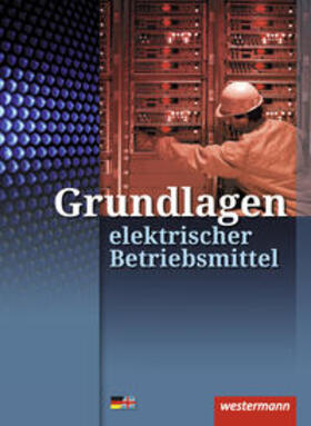 Hübscher / Klaue | Grundlagen elektrischer Betriebsmittel. Arbeitsheft | Buch | 978-3-14-222569-2 | sack.de