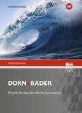 Schlatow / Salm / Schmidt |  Dorn Bader Physik - Ausgabe 2021 für Berufliche Gymnasien | Buch |  Sack Fachmedien