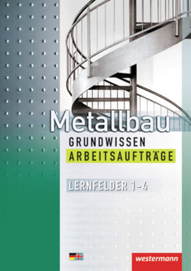 Langanke / Petter / Richter |  Metallbau Grundwissen. Arbeitsaufträge. Lernfelder 1 - 4 | Buch |  Sack Fachmedien