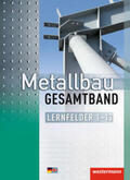 Dahlke / Tiedt / Gieseke |  Metallbau Gesamtband. Schülerband. Lernfelder 1-13 | Buch |  Sack Fachmedien