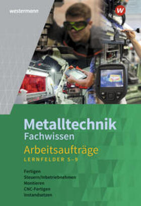 Langanke / Tiedt / Schmid | Metalltechnik Fachwissen Arbeitsaufträge. Arbeitsheft. Lernfelder 5-9. Alle Bundesländer | Buch | 978-3-14-231279-8 | sack.de