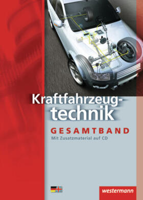 Bruhn / Danner / Endruschat |  Kraftfahrzeugtechnik. Schülerbuch | Buch |  Sack Fachmedien