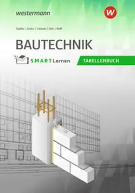 Littmann / Wolff / Claussen |  Bautechnik Tabellenbuch | Buch |  Sack Fachmedien