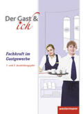 Telschow / Bock / Wersien |  Der Gast & ich. 1. und 2. Ausbildungsjahr. Schülerband | Buch |  Sack Fachmedien