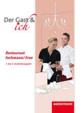 Bock / Juran / Kütemeyer |  Der Gast & ich. Restaurantfachmann/Restaurantfachfrau. Schülerband | Buch |  Sack Fachmedien