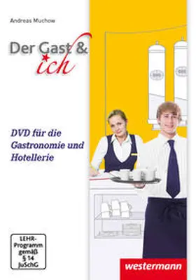 Muchow |  Der Gast & ich | Sonstiges |  Sack Fachmedien