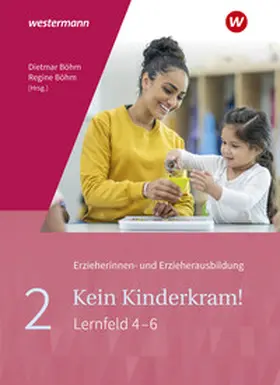 Böhm / Gehlen / Berkemeier |  Kein Kinderkram! | Buch |  Sack Fachmedien