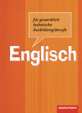 Picker / Rischbode / Kunde |  Englisch für gewerblich-technische Ausbildungsberufe | Buch |  Sack Fachmedien
