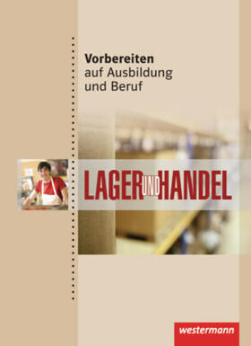 Abel-Utz / Jentsch / Scholz |  Vorbereiten auf Ausbildung und Beruf. Schülerbuch | Buch |  Sack Fachmedien