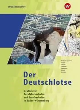 Schiele / Friedrich-Ebert-Schule / Landwehr |  Der Deutschlotse. Schulbuch. Baden-Württemberg | Buch |  Sack Fachmedien