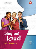 Sauter / Bach / Lindenbaum |  Sing out loud! 2. Das Liederbuch | Buch |  Sack Fachmedien