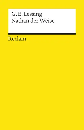 Lessing |  Nathan der Weise. Ein dramatisches Gedicht in fünf Aufzügen. Textausgabe mit Anmerkungen/Worterklärungen | Buch |  Sack Fachmedien