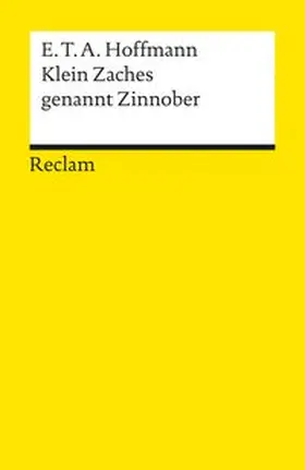 Hoffmann |  Klein Zaches genannt Zinnober | Buch |  Sack Fachmedien