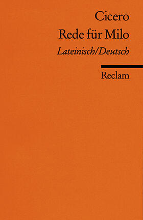 Cicero |  Rede für T. Annius Milo | Buch |  Sack Fachmedien