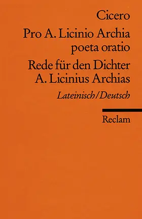 Schönberger / Cicero |  Rede für den Dichter A. Licinius Archias | Buch |  Sack Fachmedien