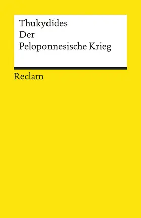 Thukydides / Vretska / Rinner |  Der Peloponnesische Krieg | Buch |  Sack Fachmedien