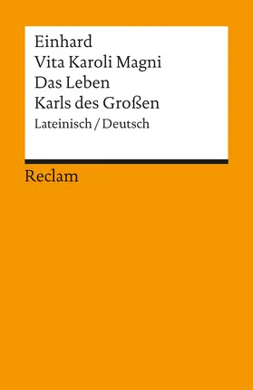 Einhard / Firchow |  Vita Karoli Magni / Das Leben Karls des Großen | Buch |  Sack Fachmedien