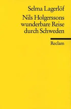 Lagerlöf |  Nils Holgerssons wunderbare Reise durch Schweden | Buch |  Sack Fachmedien