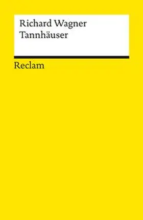 Wagner / Voss |  Tannhäuser und der Sängerkrieg auf Wartburg | Buch |  Sack Fachmedien
