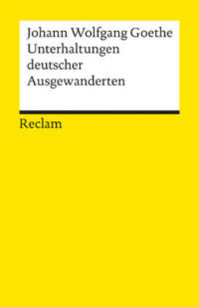 Albertsen / Goethe | Unterhaltungen deutscher Ausgewanderten | Buch | sack.de