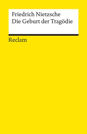 Nietzsche |  Die Geburt der Tragödie. Oder: Griechenthum und Pessimismus | Buch |  Sack Fachmedien