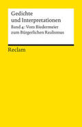 Häntzschel |  Gedichte und Interpretationen 4. Vom Biedermeier zum Bürgerlichen Realismus | Buch |  Sack Fachmedien