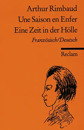 Rimbaud / Dürrson | Une Saison en Enfer /Eine Zeit in der Hölle | Buch | 978-3-15-007902-7 | www.sack.de