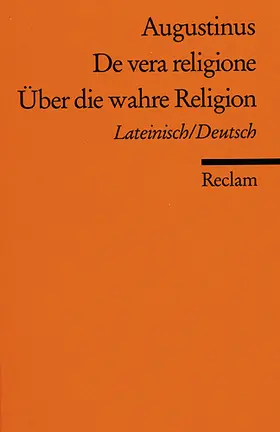 Augustinus |  Über die wahre Religion | Buch |  Sack Fachmedien