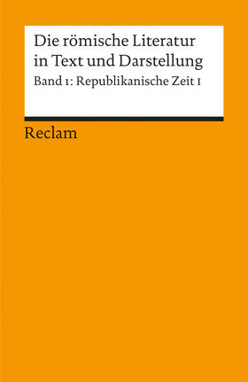 Petersmann |  Die römische Literatur 1 in Text und Darstellung | Buch |  Sack Fachmedien