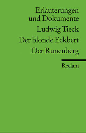 Castein / Tieck |  Der blonde Eckbert. Der Runenberg. Erläuterungen und Dokumente | Buch |  Sack Fachmedien