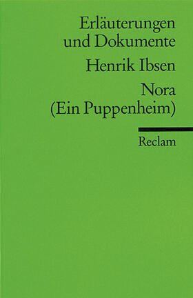 Keel / Ibsen |  Nora (Ein Puppenheim). Erläuterungen und Dokumente | Buch |  Sack Fachmedien