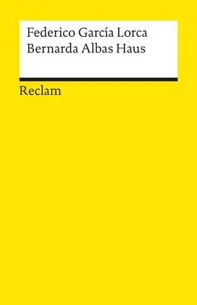 García Lorca |  Bernarda Albas Haus | Buch |  Sack Fachmedien