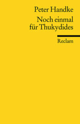 Handke |  Noch einmal für Thukydides | Buch |  Sack Fachmedien