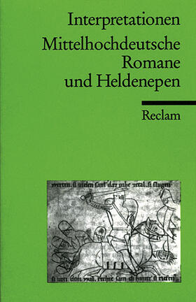 Brunner |  Interpretationen: Mittelhochdeutsche Romane und Heldenepen | Buch |  Sack Fachmedien