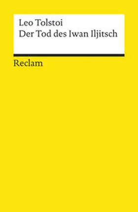 Tolstoi |  Der Tod des Iwan Iljitsch | Buch |  Sack Fachmedien