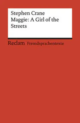 Crane / Puschmann-Nalenz |  Maggie: A Girl of the Streets. A Story of New York | Buch |  Sack Fachmedien