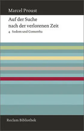 Proust |  Auf der Suche nach der verlorenen Zeit. Band 4: Sodom und Gomorrha | Buch |  Sack Fachmedien