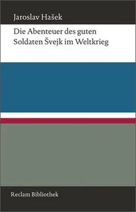 Hašek |  Die Abenteuer des guten Soldaten Švejk im Weltkrieg | Buch |  Sack Fachmedien