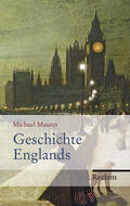 Maurer |  Geschichte Englands | Buch |  Sack Fachmedien
